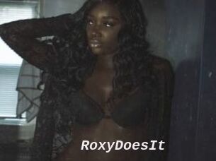 RoxyDoesIt