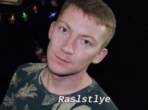 Raslstlye