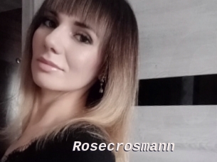 Rosecrosmann