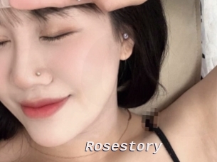 Rosestory