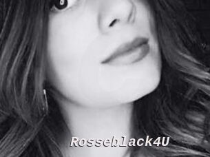 Rosseblack4U