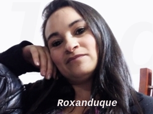 Roxanduque