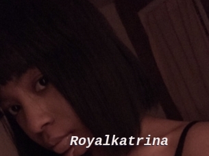 Royalkatrina