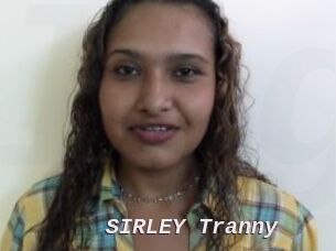 SIRLEY_Tranny