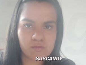 SUBCANDY