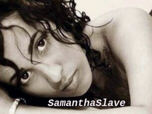 SamanthaSlave