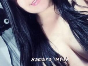 Samara_Milk