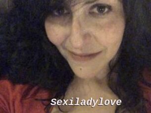 Sexiladylove