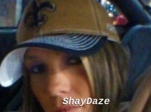 ShayDaze