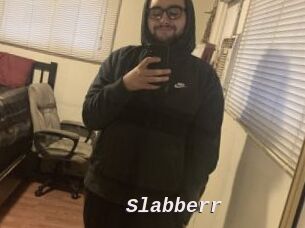 Slabberr