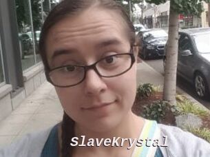 SlaveKrystal