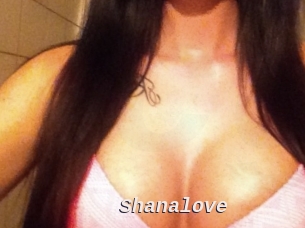 Shanalove