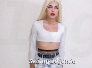 Skinnylegendd