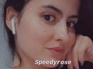 Speedyrose