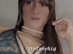 Stefanybig