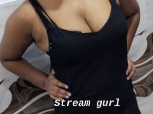 Stream_gurl