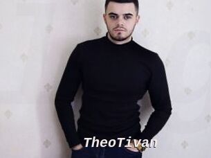 TheoTivan