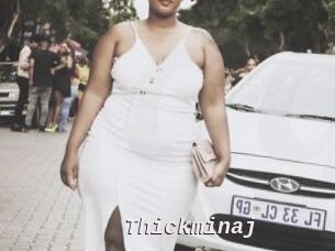 Thickminaj