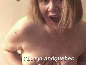 TittyLandQuebec