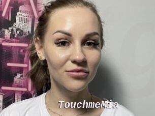 TouchmeMia