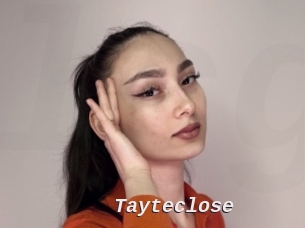 Tayteclose