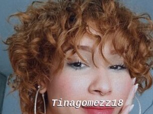 Tinagomezz18