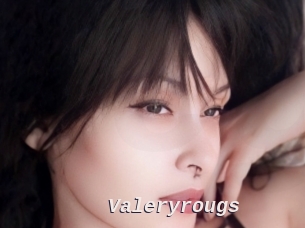 Valeryrougs