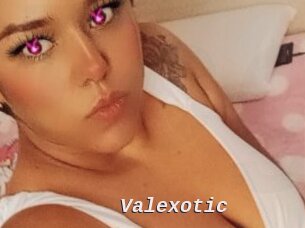 Valexotic