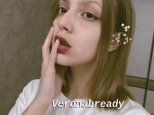Veronabready