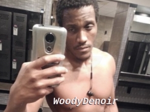 WoodyDenoir