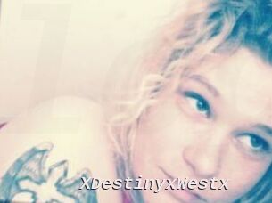 XDestinyxWestx