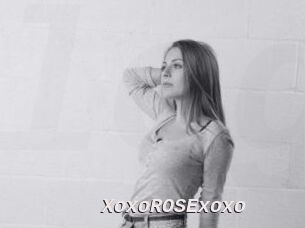 XoxoROSExoxo