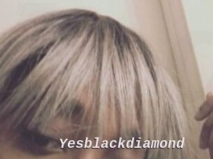 Yesblackdiamond